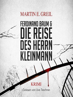 cover image of Ferdinand Baum & Die Reise des Herrn Kleinmann (ungekürzt)